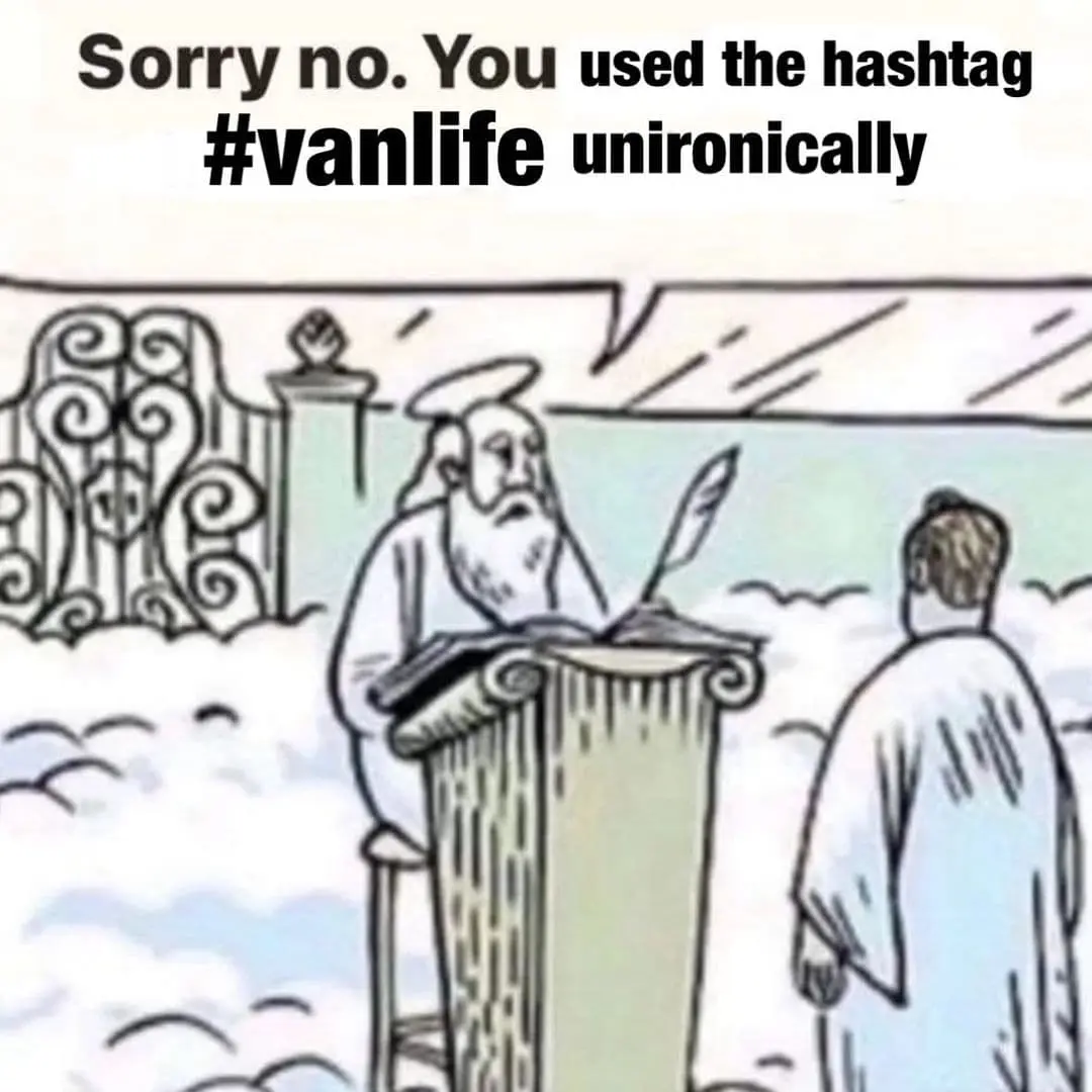van life memes, #vanlife, vanlife memes, living in a van, vanlife memes