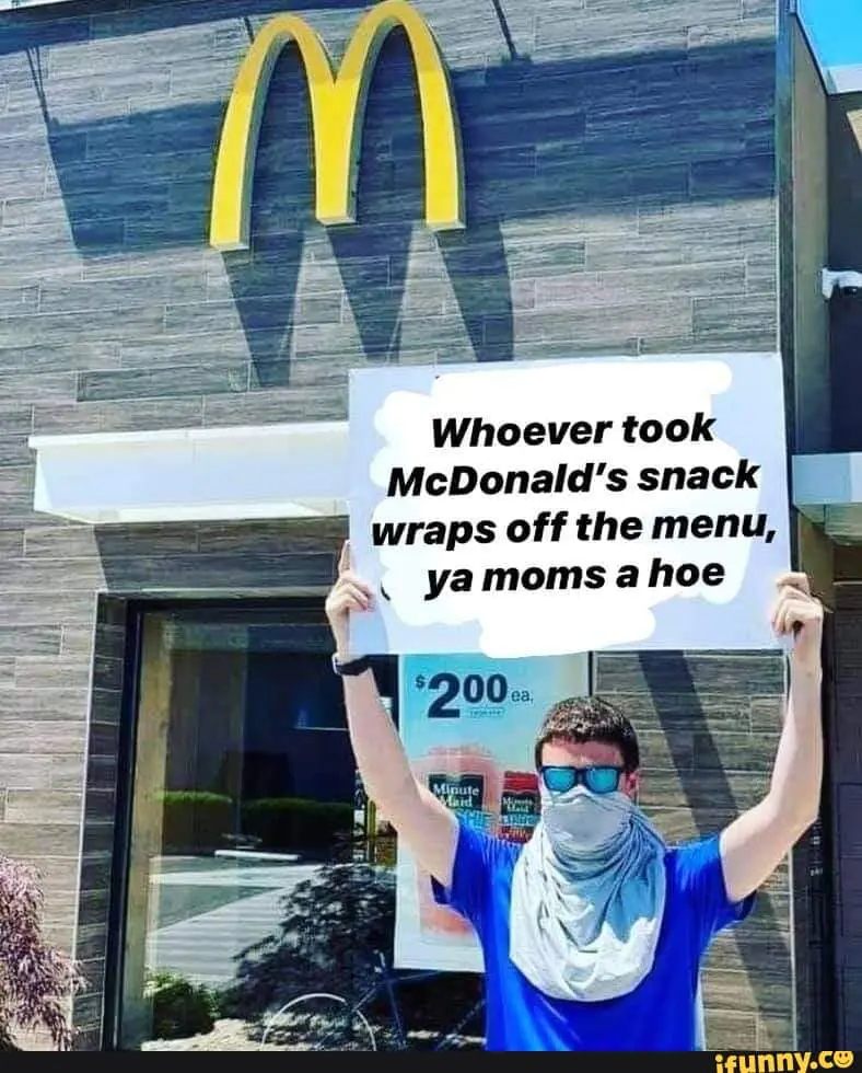 mcdonalds snack wrap memes, mcdonalds snack wrap coming back, mcdonalds memes, junk food jokes, snack wrap return, snack wrap launch, snack wrap relaunch, mcdonalds menu changes, new mcdonalds items, mcdonalds product comeback