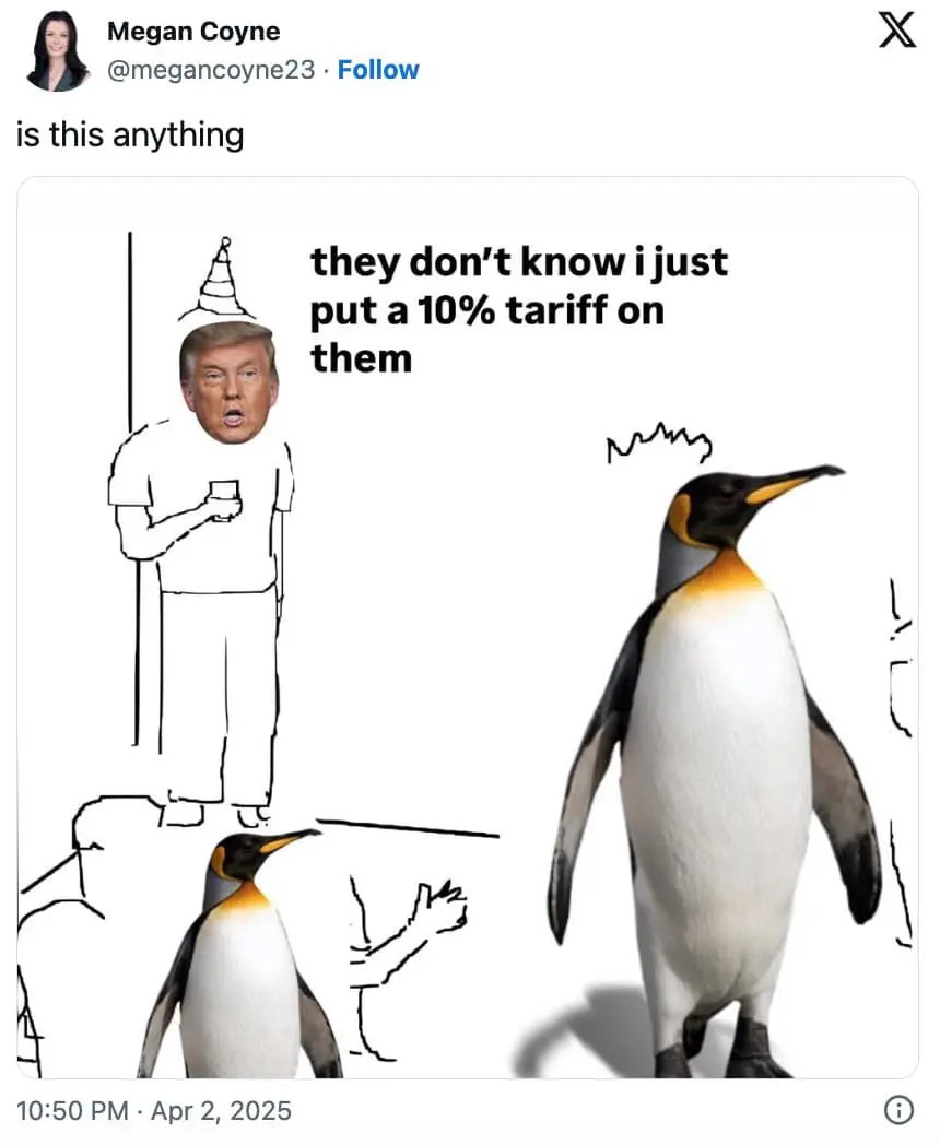 penguin tariff memes, trump tariff memes, funny tariff memes, Trump economic policy memes, penguin memes, trade war humor, customs comedy, economic jokes, Trump finance satire, tariff jokes, political economy memes
