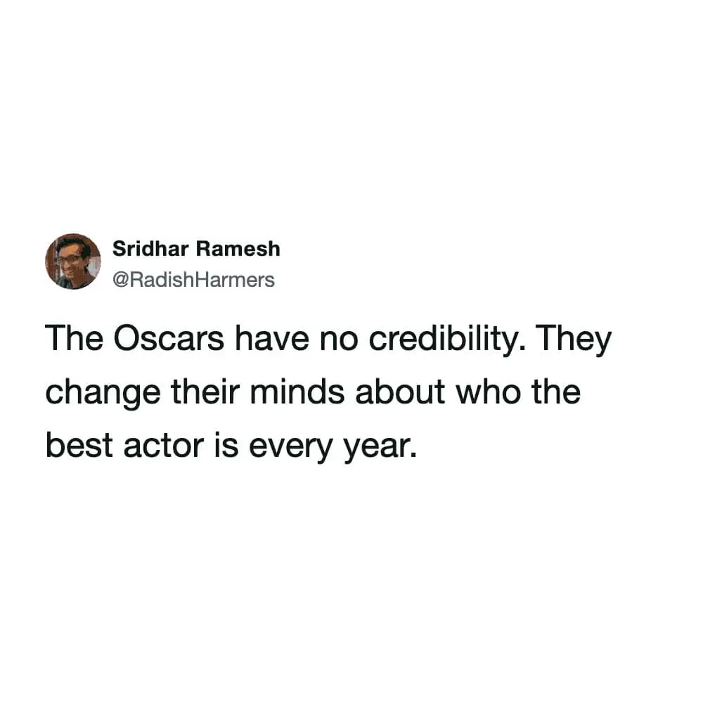 Deadpan sarcasm regarding the ceremony's internal logic takes center stage in this 2026 Oscars memes entry, mockingly complaining that the Academy "lacks credibility" because they pick a different best actor every year