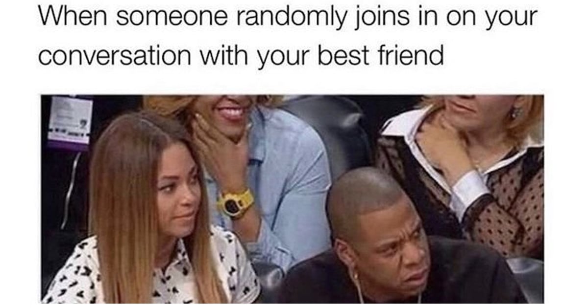 26 Best friend memes to send in the group chat