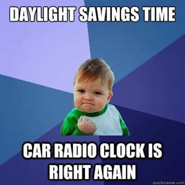 25 Daylight savings memes that make as much sense as still doing