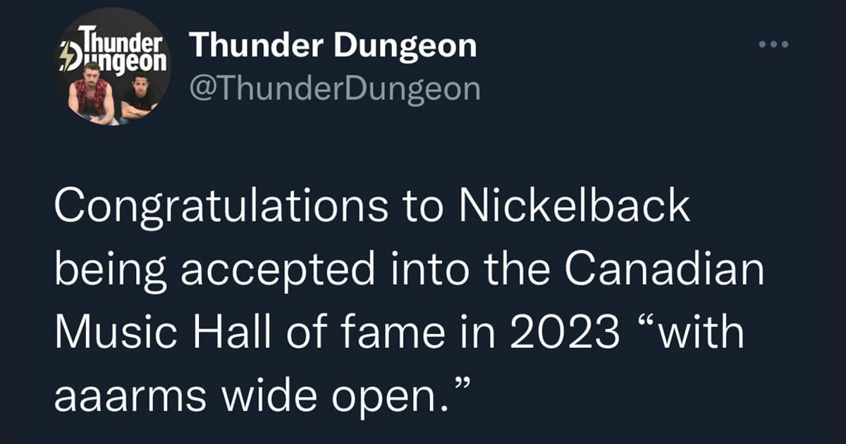 Nickelback will be inducted into the Canadian Music Hall of Fame. Part of the internet hall of fame, part of the Music Hall of Fame
