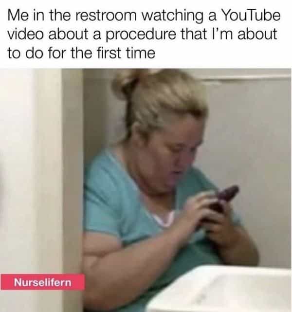 Nurse Memes Collection: 101 Funny Nursing Memes 2023 - Nurseslabs