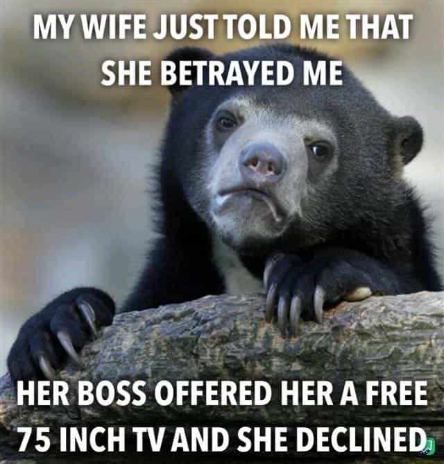 MY WIFE JUST TOLD ME THAT SHE BETRAYED ME HER BOSS OFFERED HER A FREE 75 INCH TV AND SHE DECLINED,