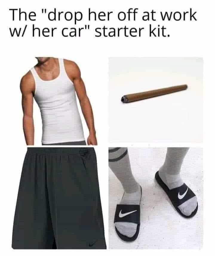 The "drop her off at work w/ her car" starter kit.