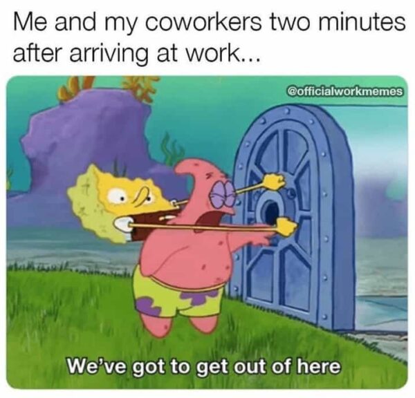 30 Funny Memes About Coworkers You Can Send to Your Coworkers to ...