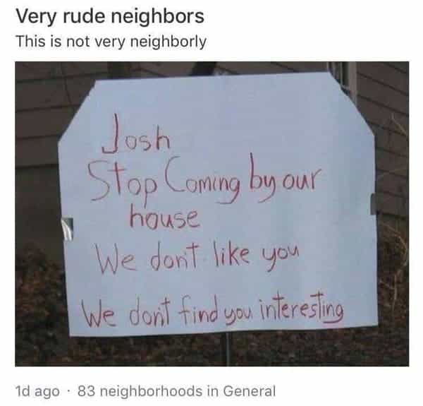 21 Unhinged Nextdoor Neighbors And Funny Neighbour Memes That Will Make You Want To Move