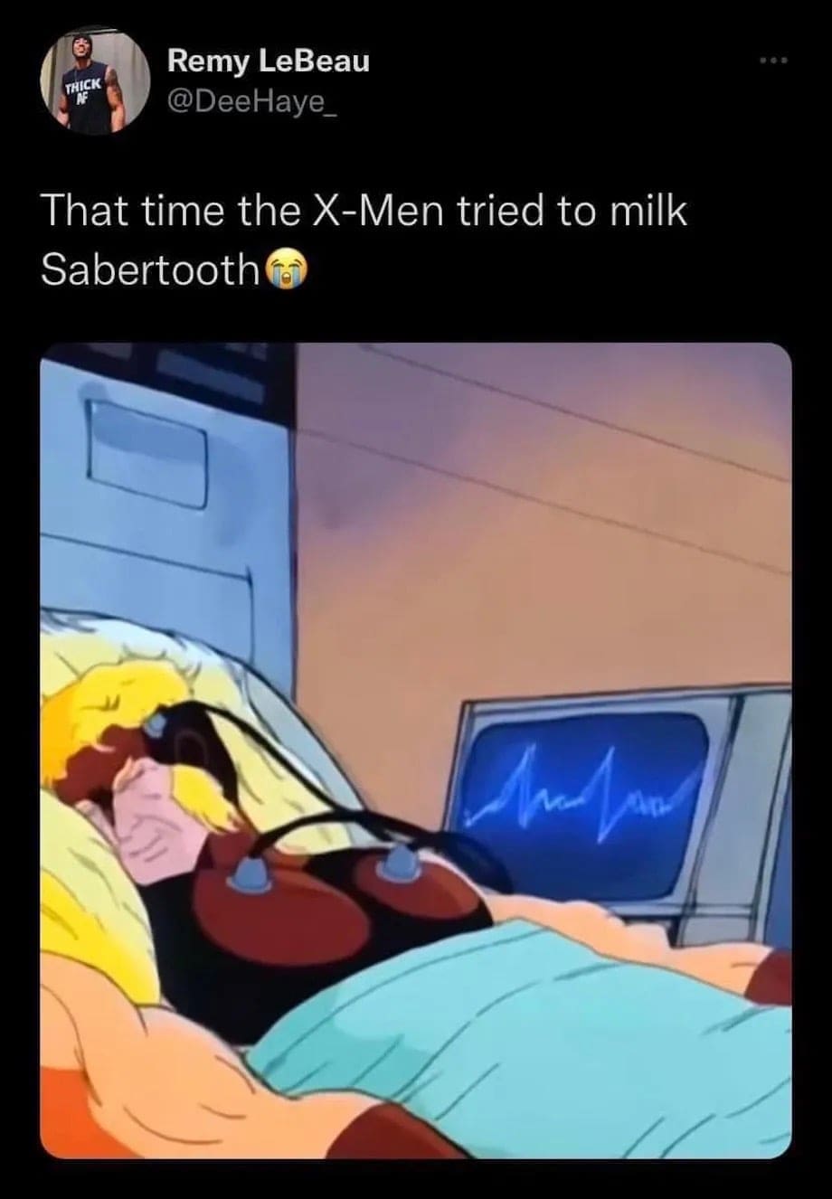 funny memes That time the X-Men tried to milk Sabertooth