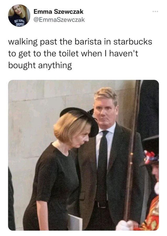 funny memes walking past the barista in starbucks to get to the toilet when I haven't bought anything