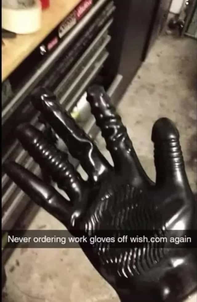 Never ordering work gloves off wish.com again