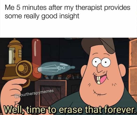 It's Therapy Meme Monday.✨ Which meme resonates for you the most this  week?? 😅😂 👉🏻Follow @yourjourneythrough for more relatable mental…