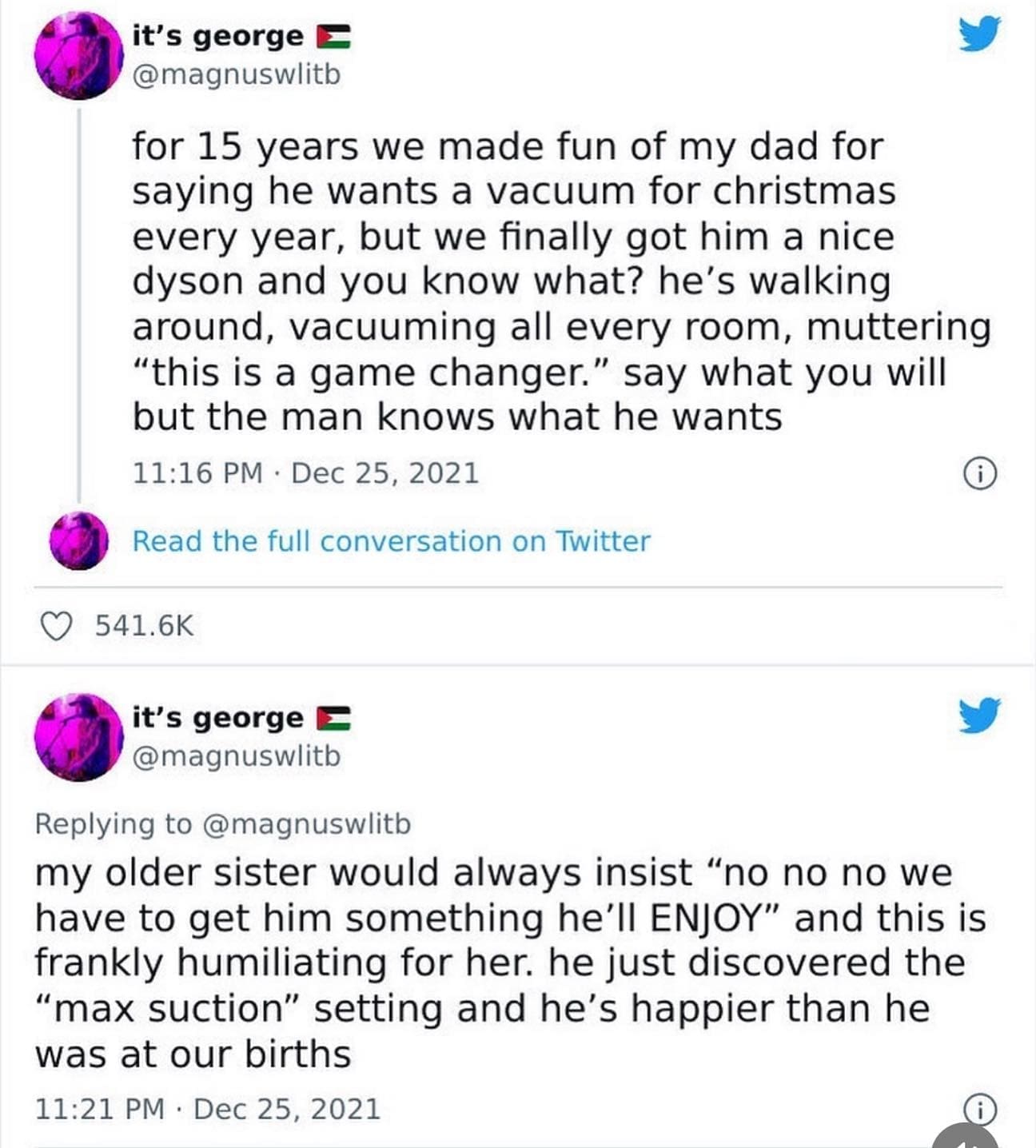 funny pictures for 15 years we made fun of my dad for saying he wants a vacuum for christmas every year, but we finally got him a nice dyson and you know what? he's walking around, vacuuming all every room, muttering "this is a game changer." say what you will but the man knows what he wants