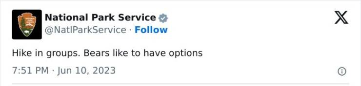 national park service tweets Hike in groups. Bears like to have options