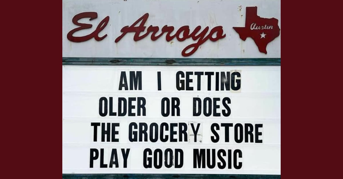 30 El Arroyo Signs Because Laughter is the Best Side Dish