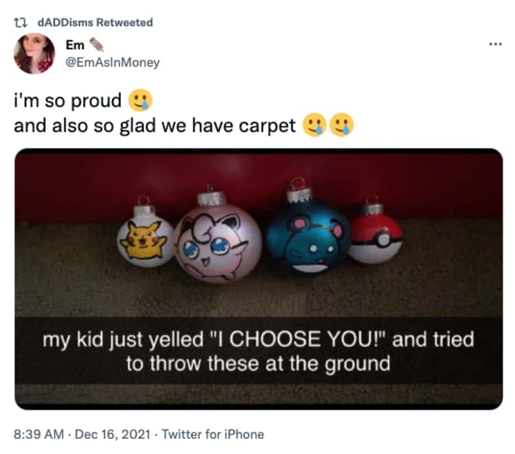funny parenting tweets I'm so proud and also so glad we have carpet my kid just yelled "I CHOOSE YOU!" and tried to throw these at the ground