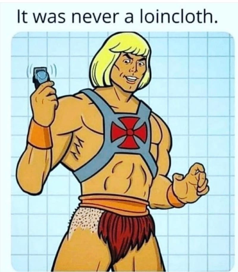 Sci-fi memes It was never a loincloth.