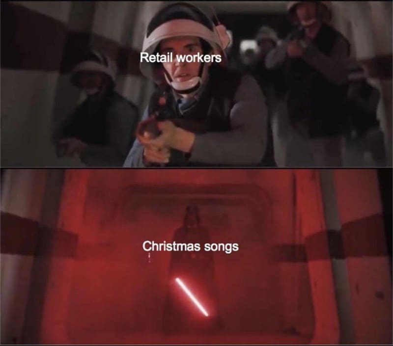 Sci-fi memes Retail workers Christmas songs