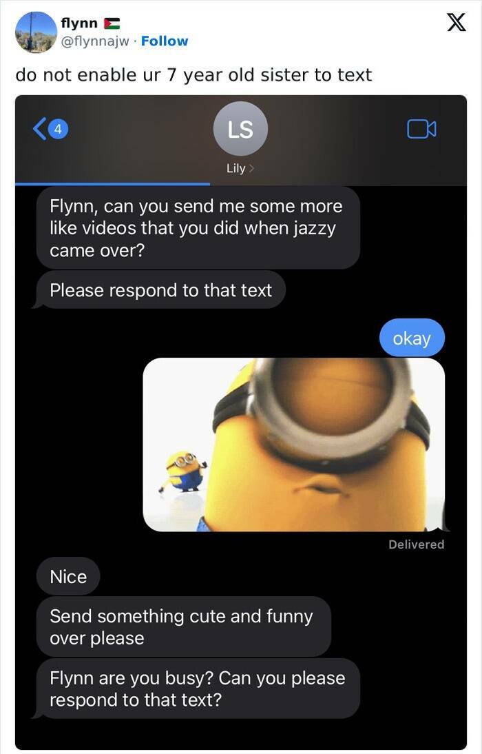 Gen Z Texting Flynn, can you send me some more like videos that you did when jazzy came over? Please respond to that text okay Delivered Nice Send something cute and funny over please Flynn are you busy? Can you please respond to that text?