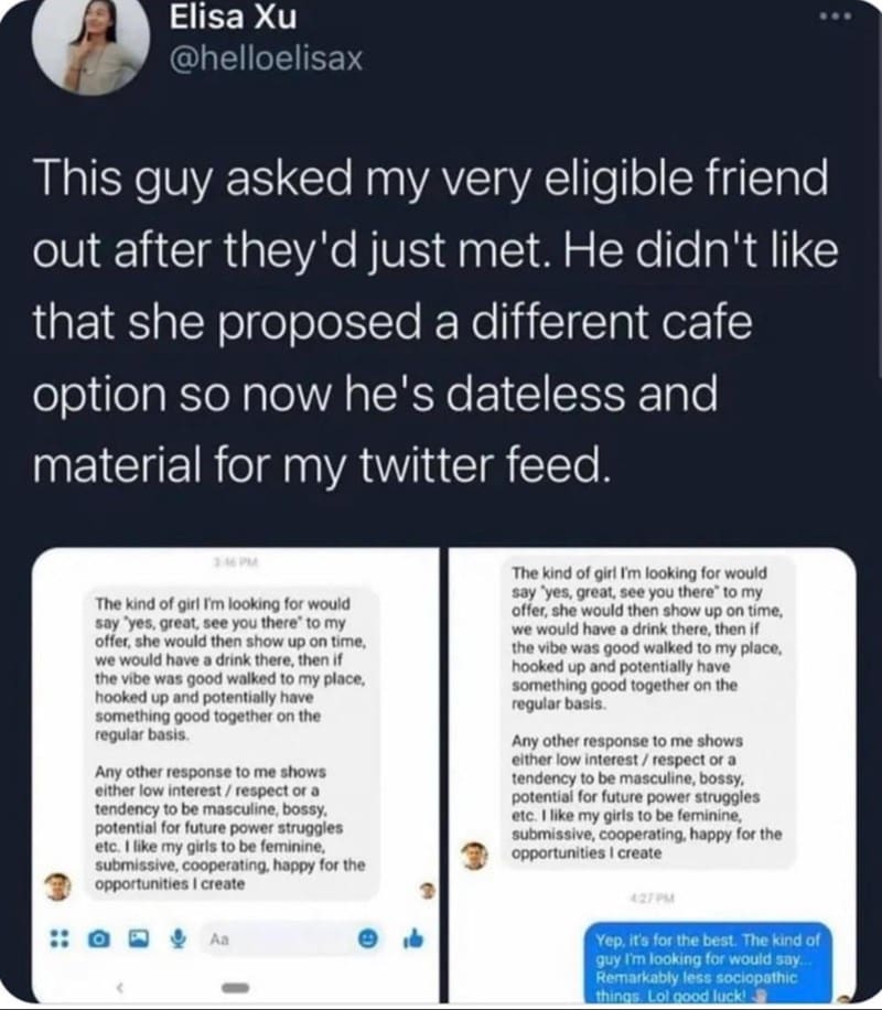 Posted cringe This guy asked my very eligible friend out after they'd just met. He didn't like that she proposed a different cafe option so now he's dateless and material for my twitter feed.