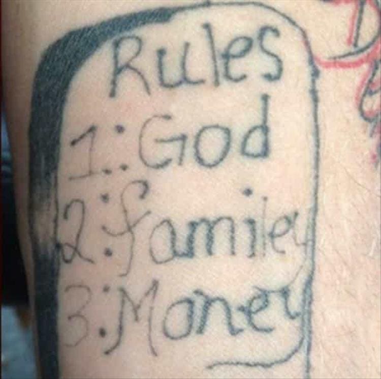 Bad tattoos rules god family money