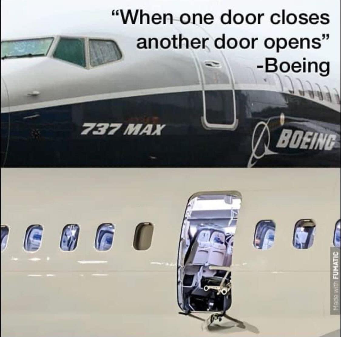 Boeing memes "When one door closes another door opens" -Boeing