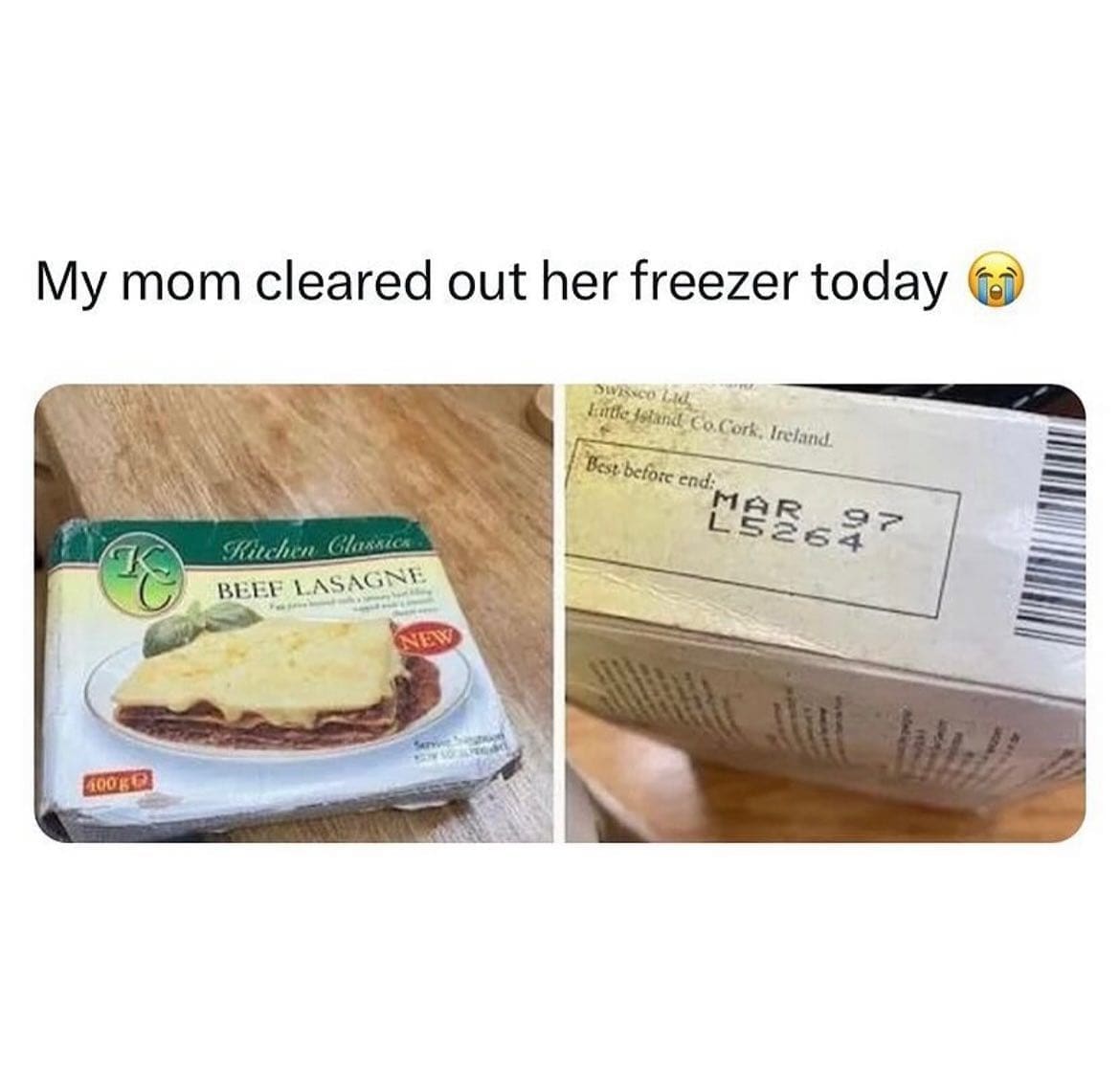 funny memes My mom cleared out her freezer today