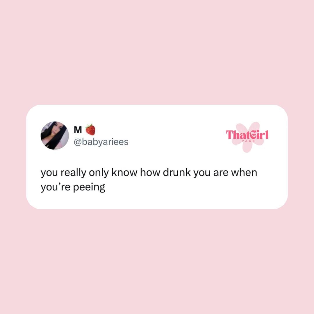 funny memes you really only know how drunk you are when you're peeing