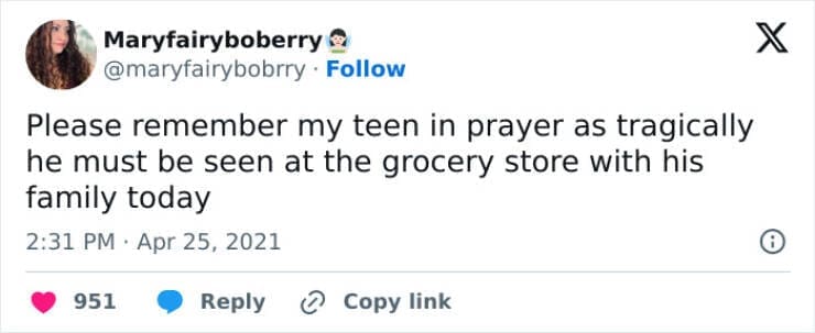Funny parenting teen tweets Please remember my teen in prayer as tragically he must be seen at the grocery store with his family today