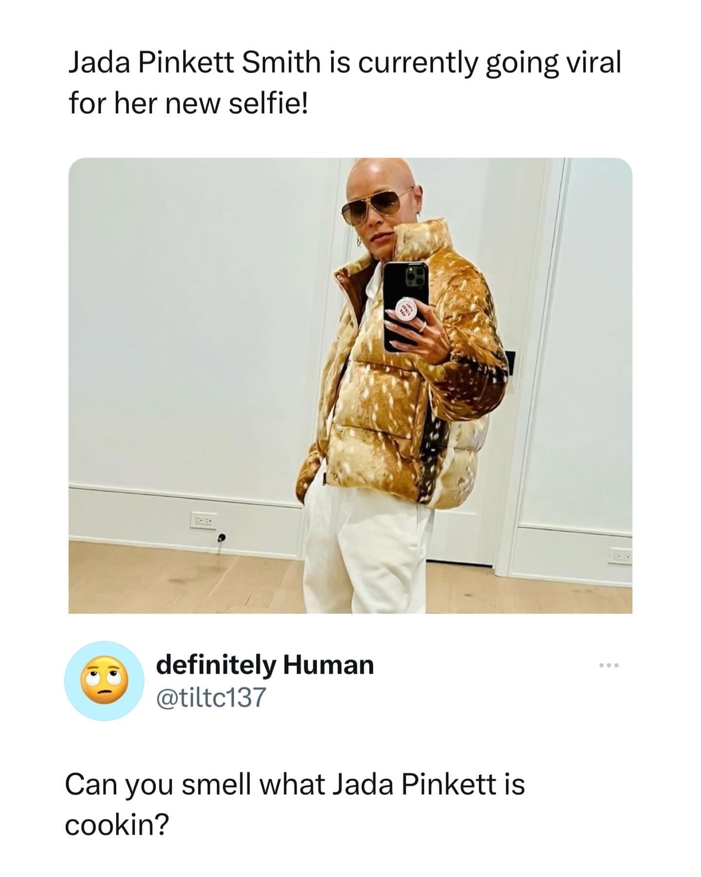 funny pics Jada Pinkett Smith is currently going viral for her new selfie! Can you smell what Jada Pinkett is cookin?
