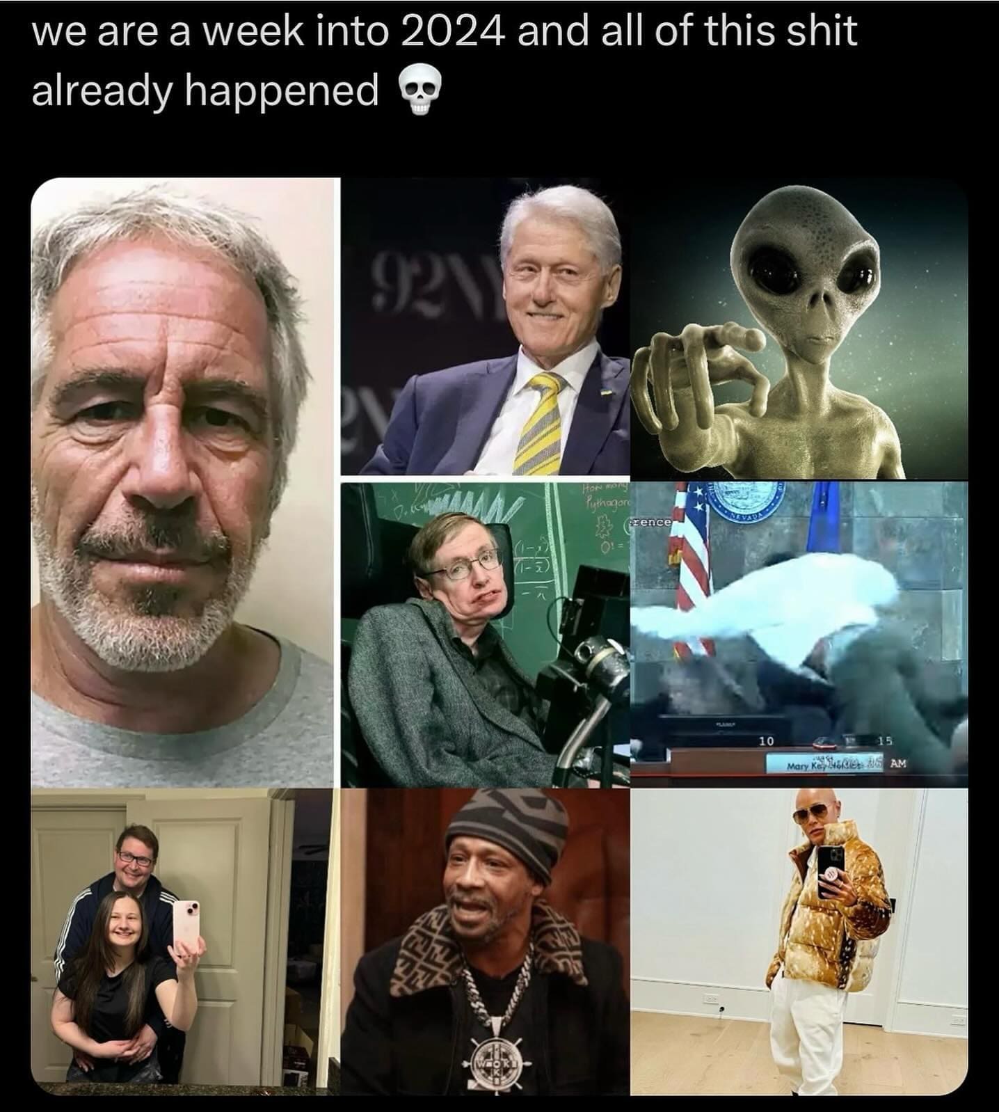 funny pics we are a week into 2024 and all of this already happened