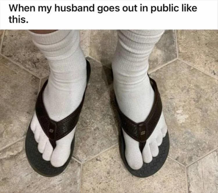 When my husband goes out in public like this.