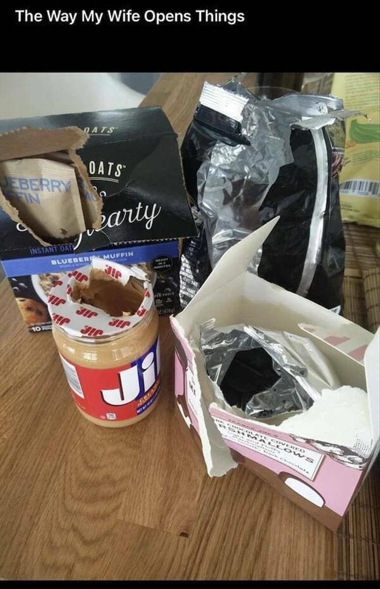 The Way My Wife Opens Things