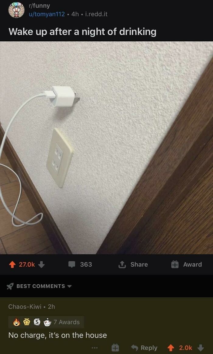 Wake up after a night of drinking No charge, it's on the house