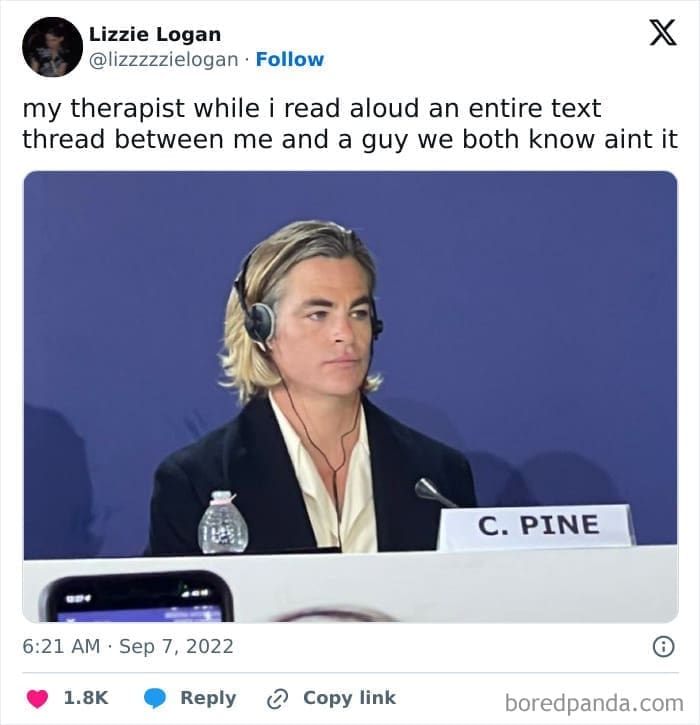 Therapy memes my therapist while i read aloud an entire text thread between me and a guy we both know aint