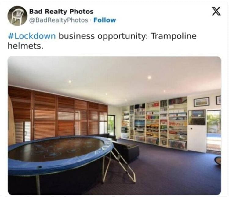 Bad Realty Photos business opportunity: Trampoline helmets.