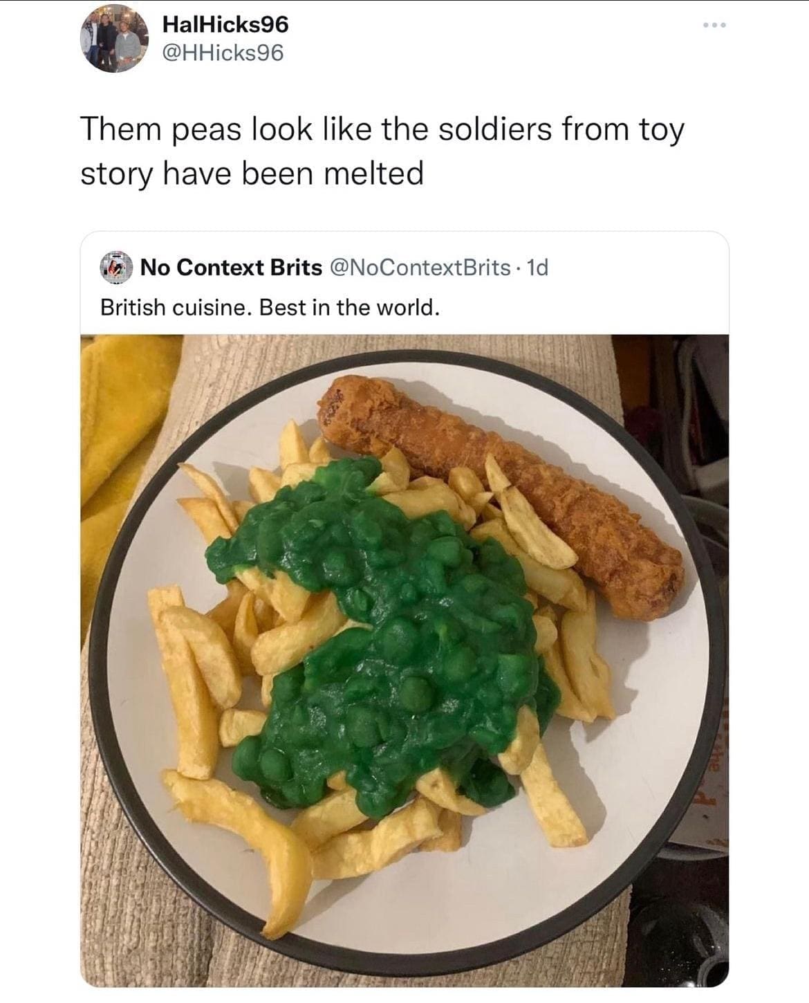 British Memes Them peas look like the soldiers from toy story have been melted