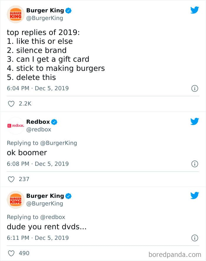 @BurgerKing top replies of 2019: 1. like this or else 2. silence brand 3. can I get a gift card 4. stick to making burgers 5. delete this