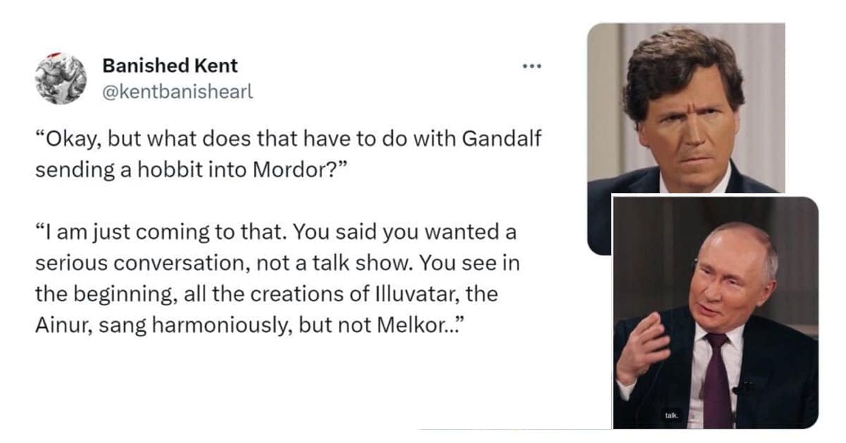 "Okay, but what does that have to do with Gandalf sending a hobbit into Mordor?" "I am just coming to that. You said you wanted a serious conversation, not a talk show. You see in the beginning, all the creations of Illuvatar, the Ainur, sang harmoniously, but not Melkor."