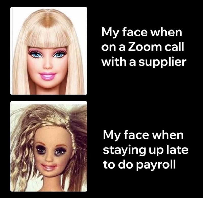 small business owner meme, entrepreneur humor, proprietor memes, entrepreneurial chuckles, self-employed humor