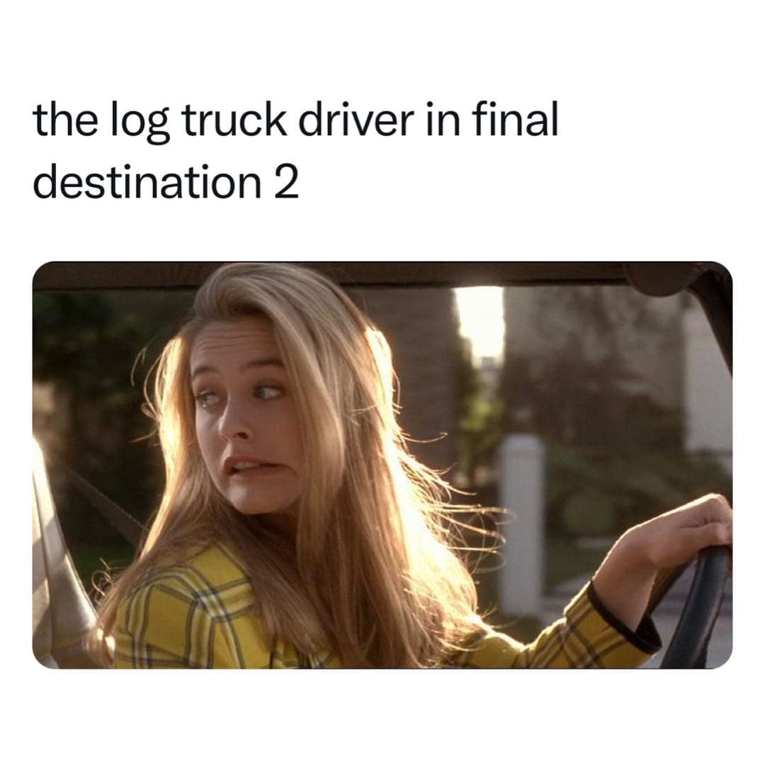 the log truck driver in final destination 2