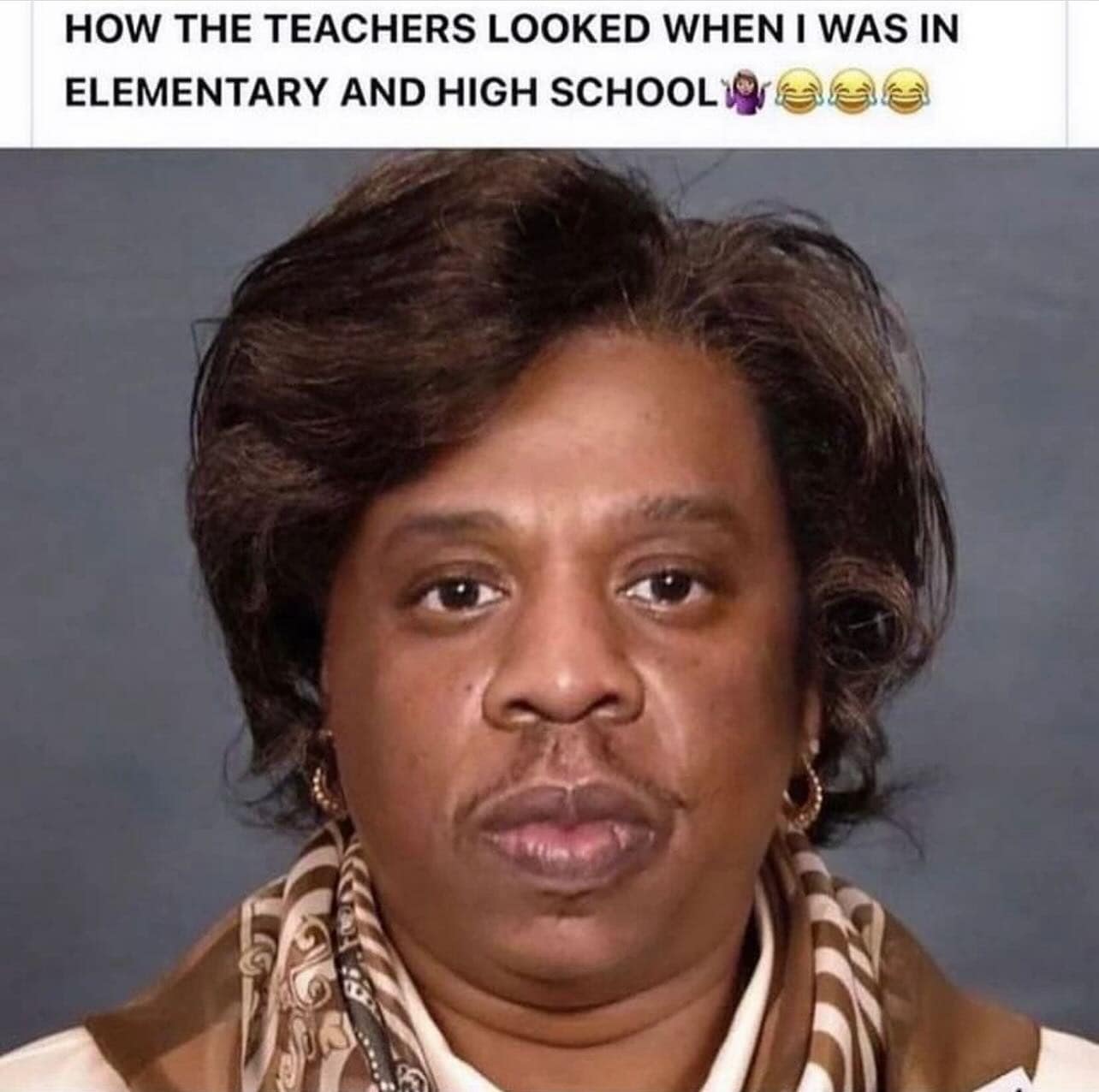 HOW THE TEACHERS LOOKED WHEN I WAS IN ELEMENTARY AND HIGH SCHOOLI