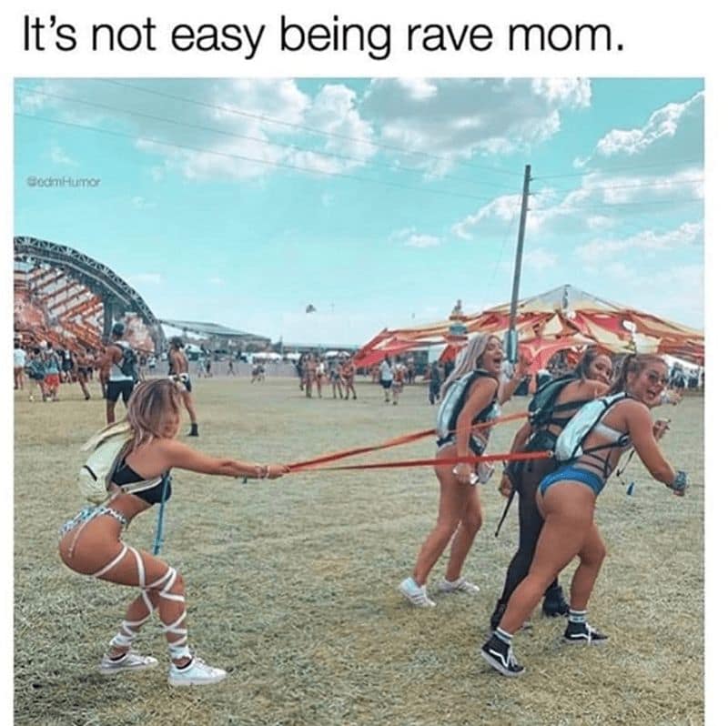 It's not easy being rave mom.