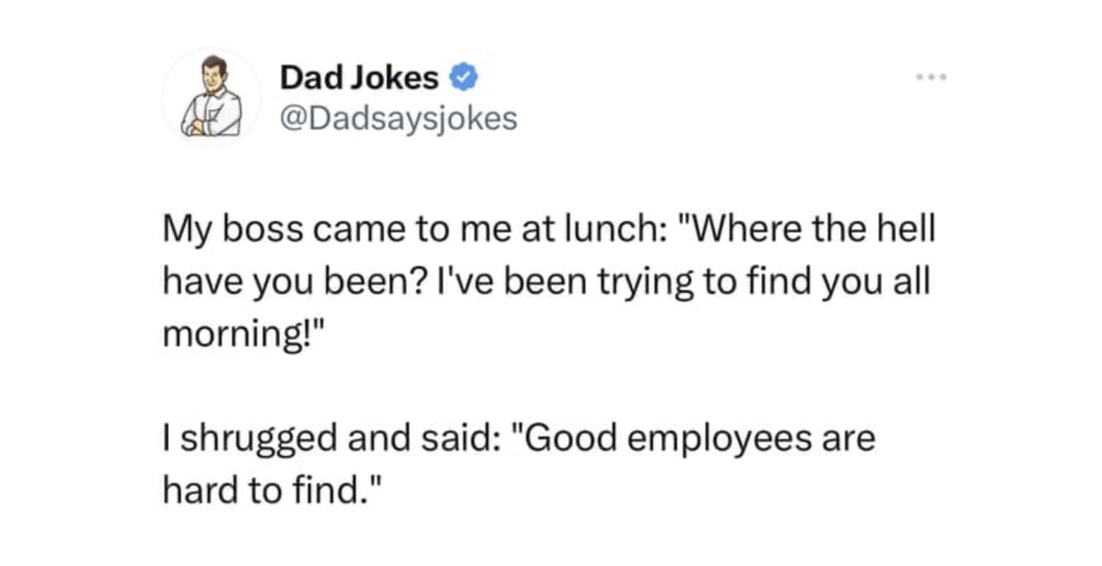 40 Cringe-Worthy Really Bad Dad Jokes That'll Make You Groan