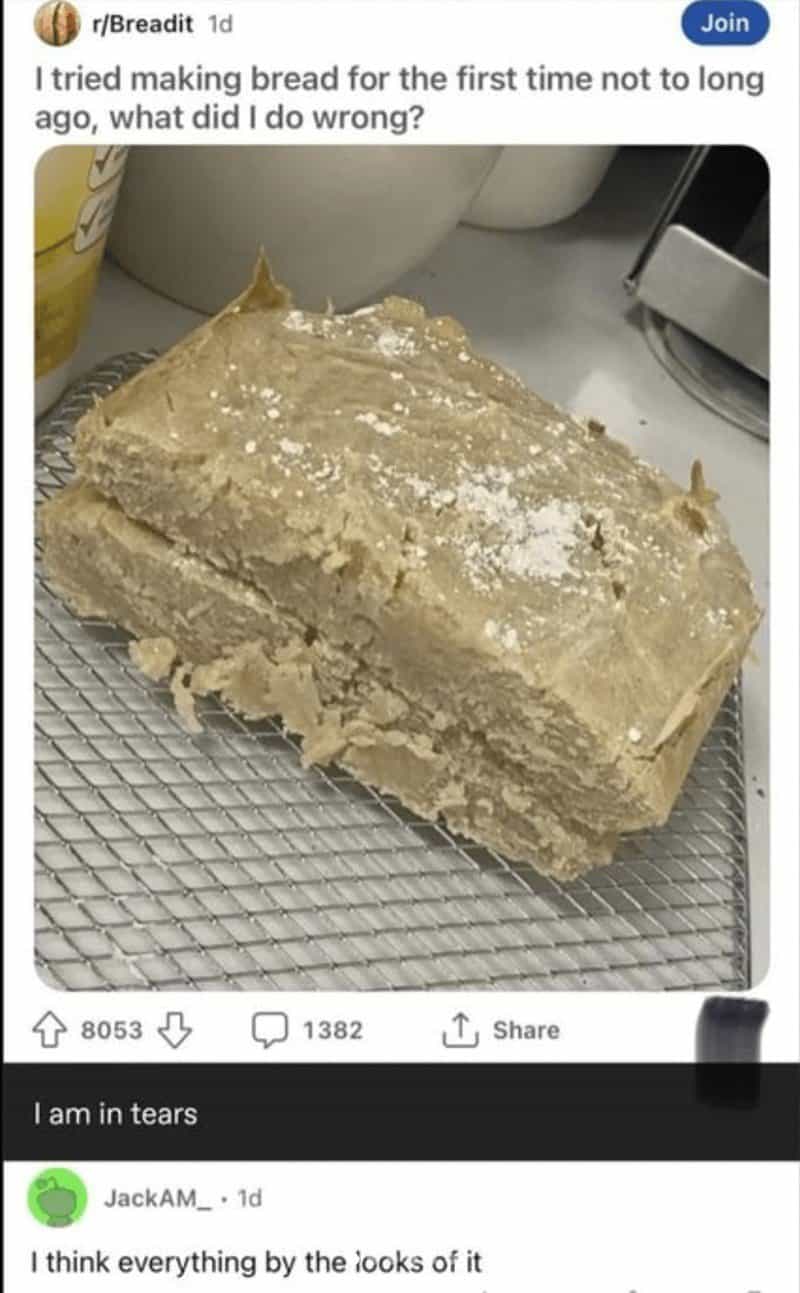 bread memes, baking memes, baking humor, hilarious baking moment