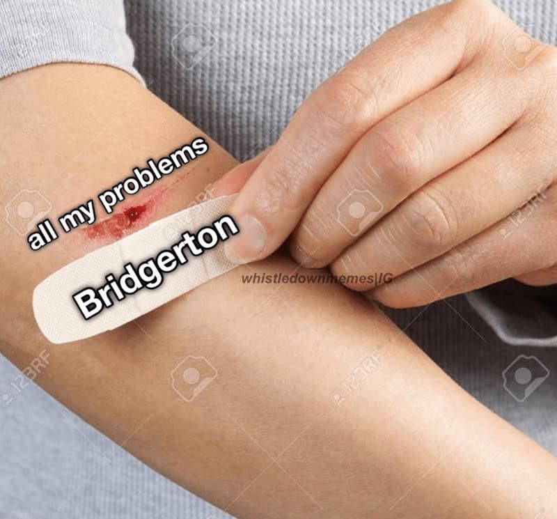all my problems Bridgerton