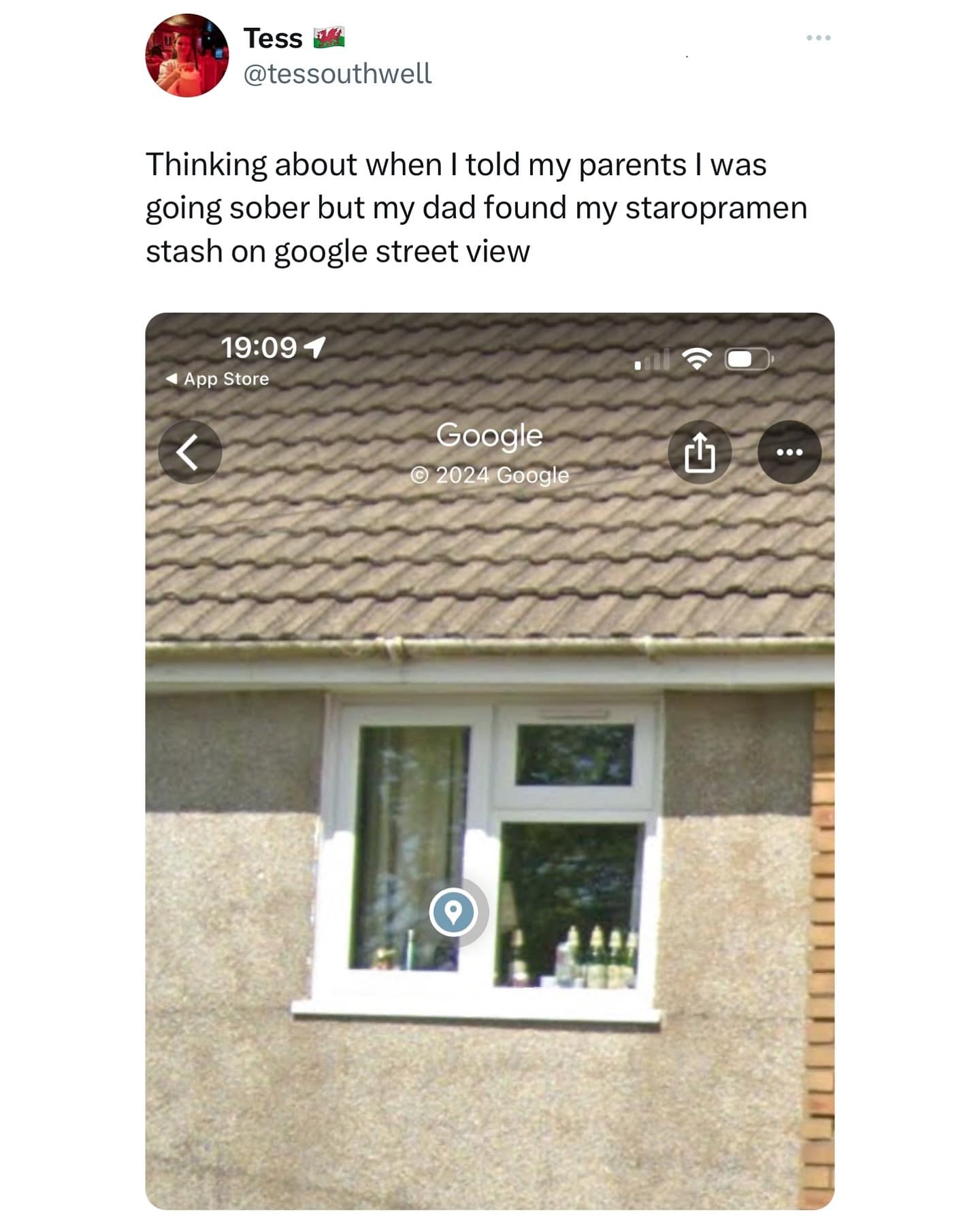 Thinking about when I told my parents I was going sober but my dad found my staropramen stash on google street view