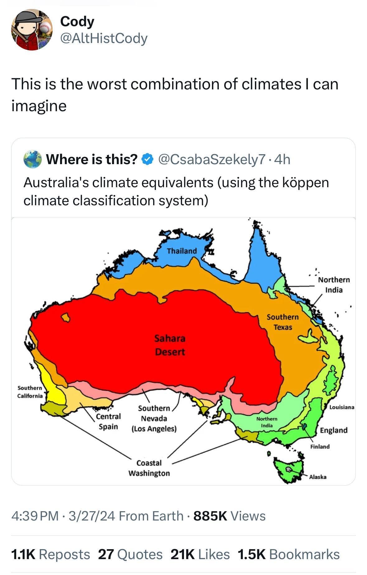 This is the worst combination of climates I can imagine