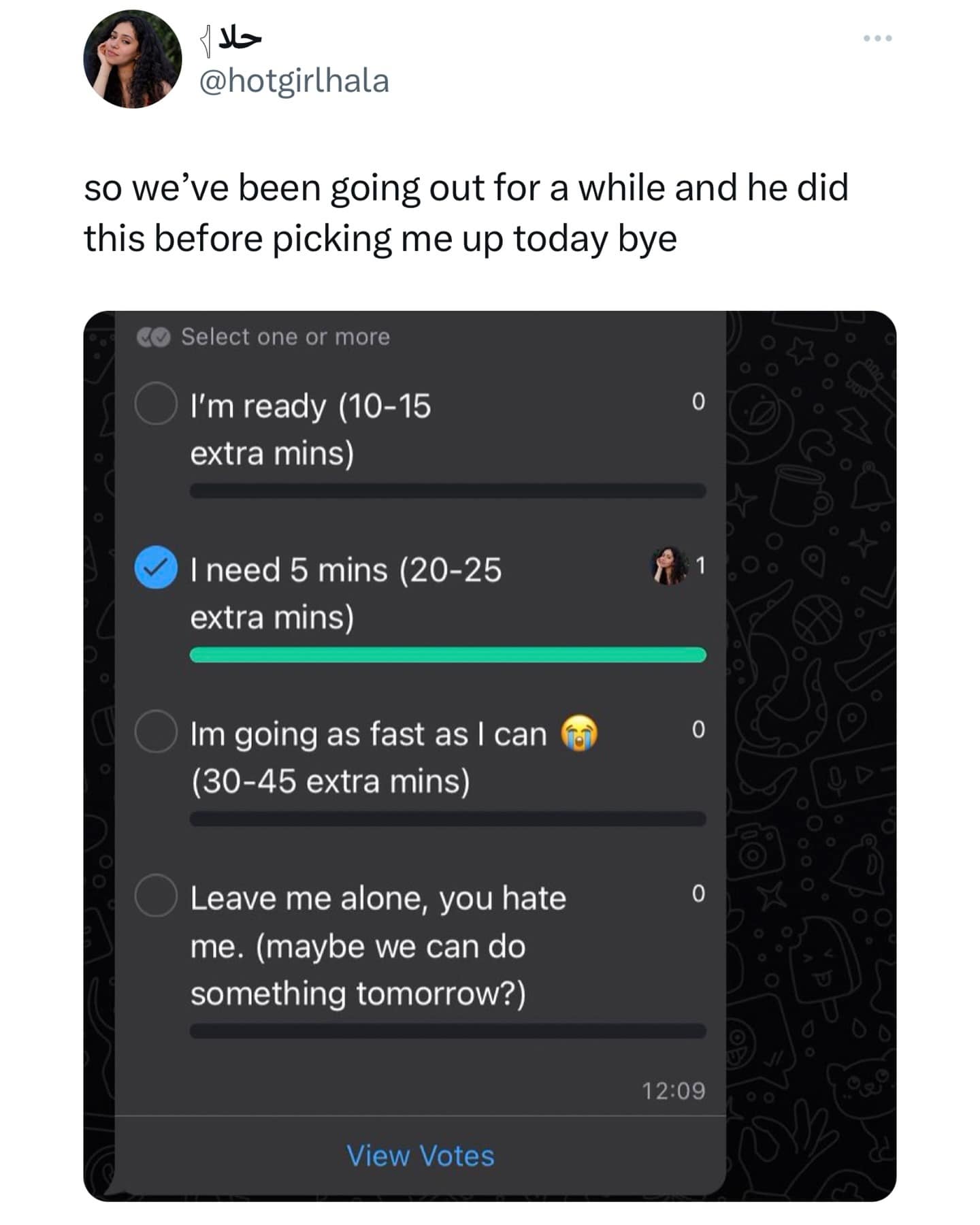 so we've been going out for a while and he did this before picking me up today bye