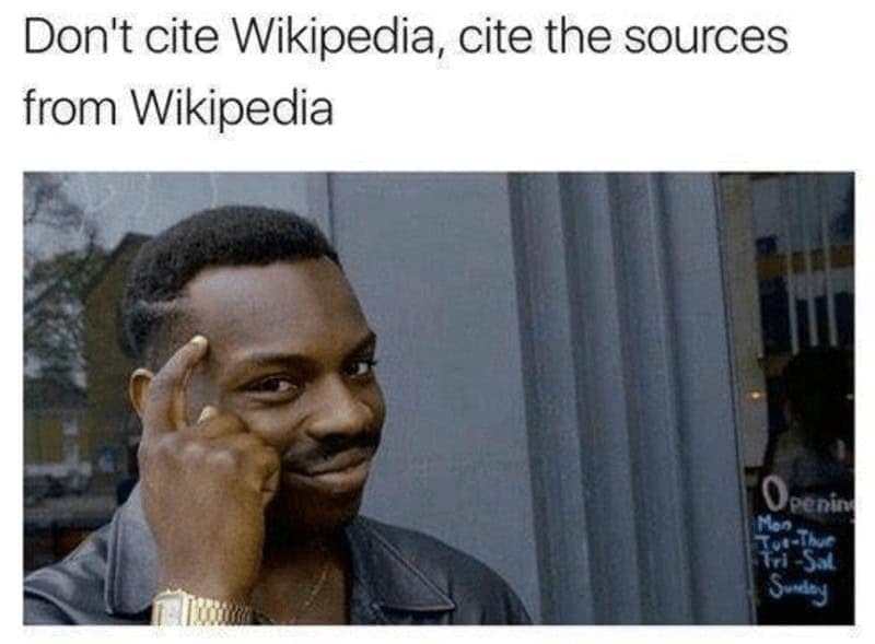 Don't cite Wikipedia, cite the sources from Wikipedia